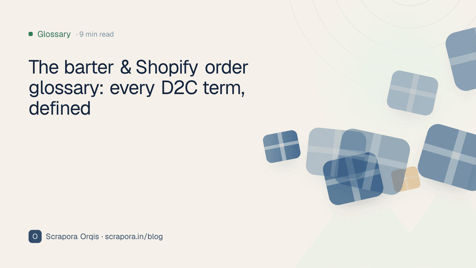 The barter & Shopify order glossary: every D2C term, defined