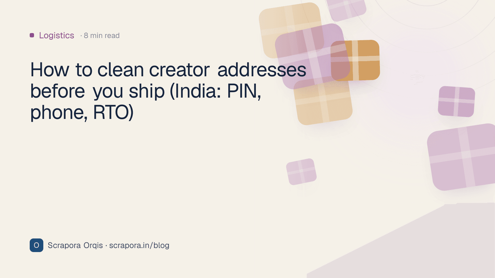 How to clean creator addresses before you ship (India: PIN, phone, RTO)